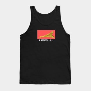 I Fell | Funny Eiffel Pun Tank Top